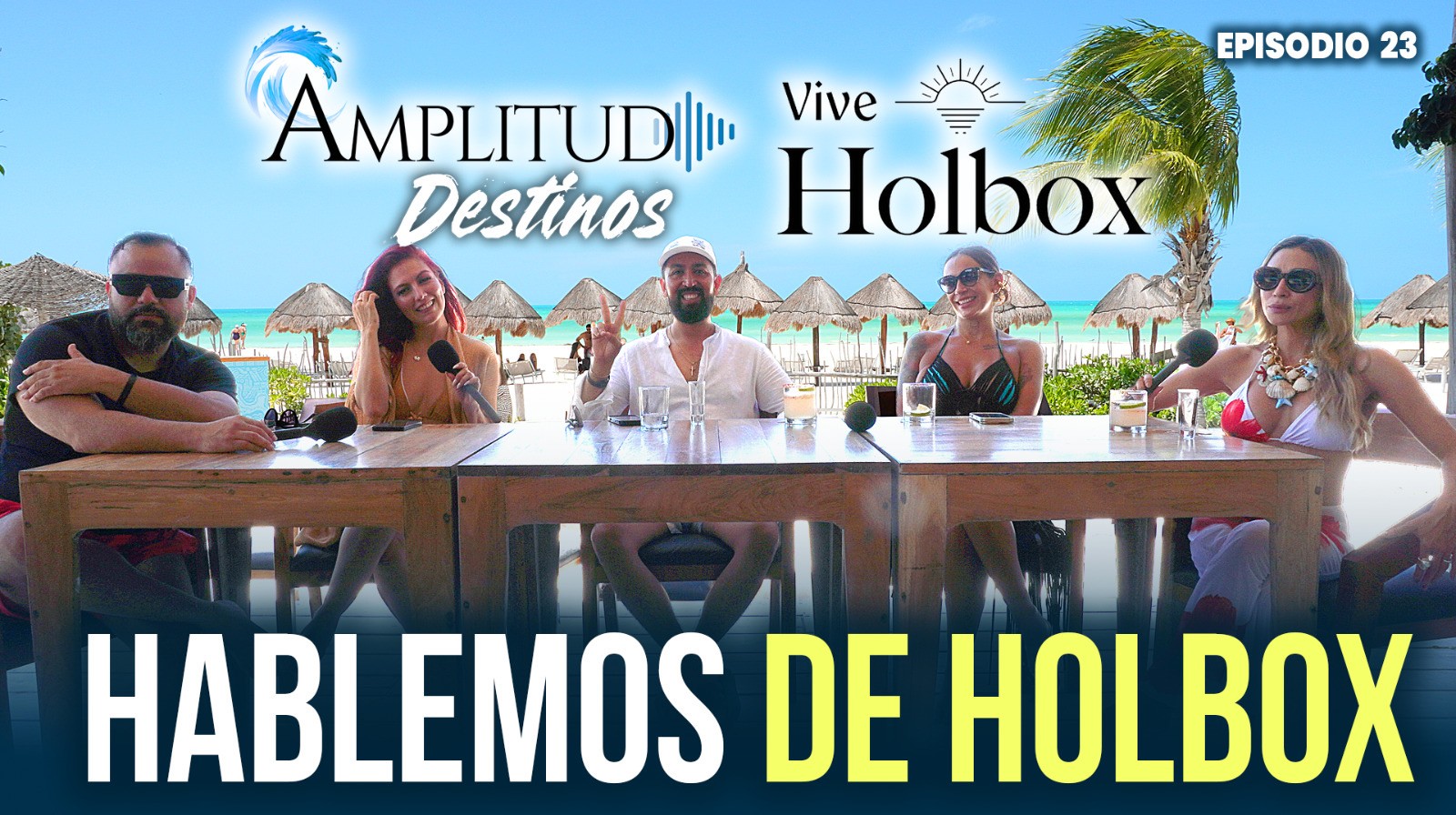 AMPLITUD Destinos - Vive Holbox